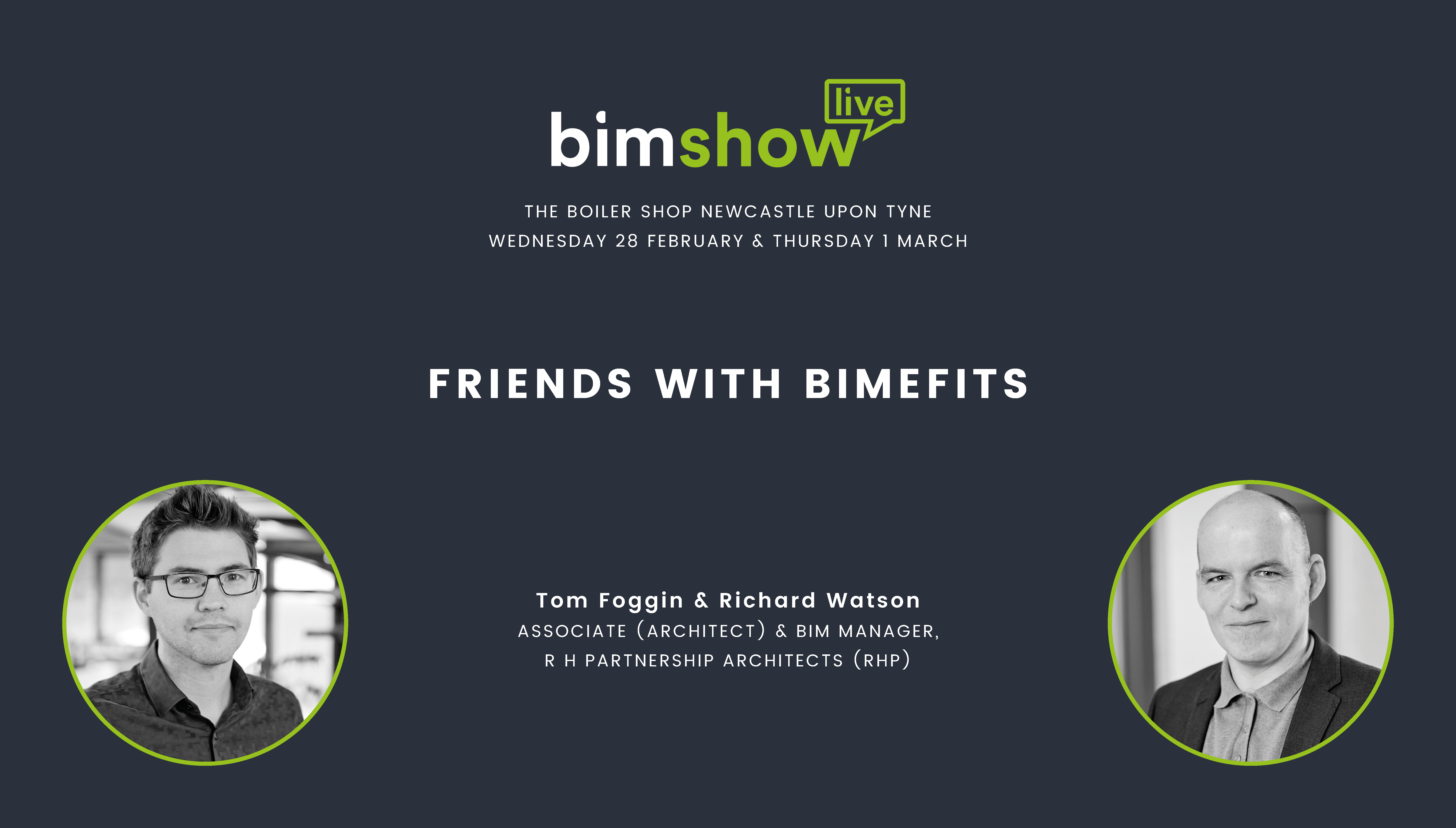 Tom Foggin and Richard Watson to Speak at BIM Show Live